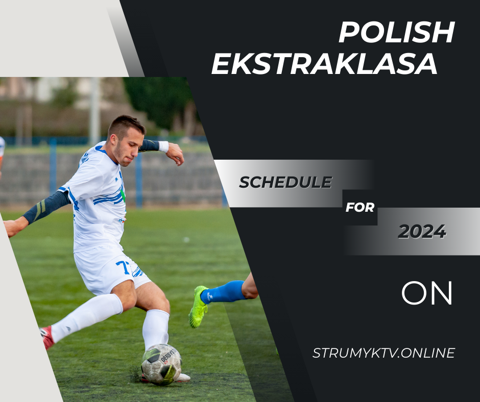 Polish Ekstraklasa 2024